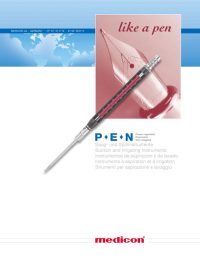 Titelseite einer Medicon-Broschüre für das Produkt „PEN“, Saugen- und Spülinstrumente. Das Bild zeigt ein chirurgisches Instrument, das aussieht wie ein Füllfederhalter, vor einem stilisierten Füllfederhalter-Feder-Motiv im Hintergrund. Der Slogan „like a pen“ steht oben rechts. Logo von Medicon unten mittig.